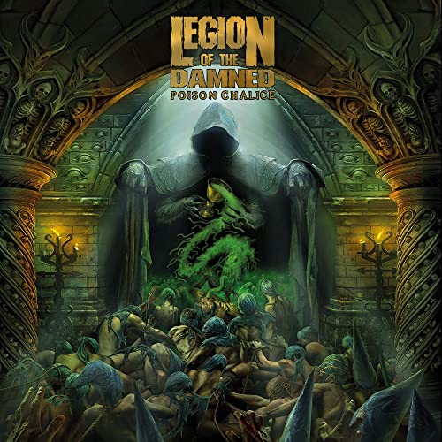 LEGION OF THE DAMNED - THE POISON CHALICE (CD)