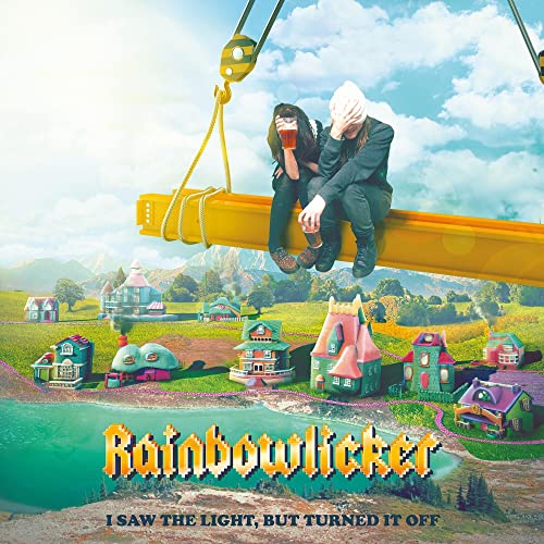 RAINBOWLICKER - I SAW THE LIGHT BUT TURNED IT OFF (CD)