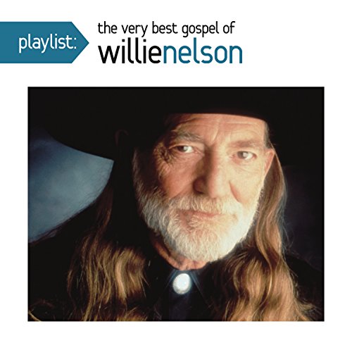 WILLIE NELSON - PLAYLIST: THE VERY BEST GOSPEL OF WILLIE NELSON (CD)