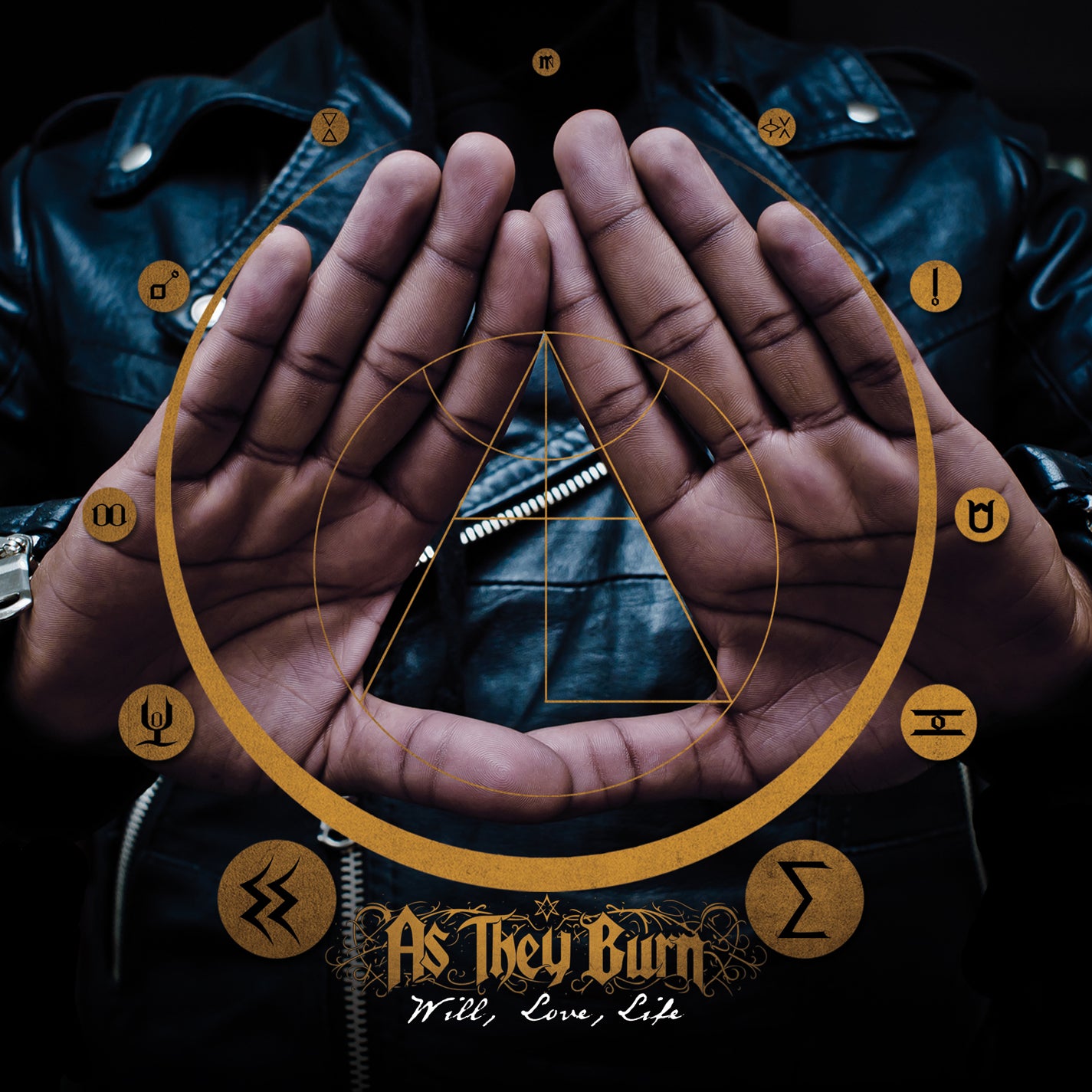 AS THEY BURN  - WILL LOVE LIFE