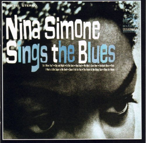 NINA SIMONE - NINA SIMONE SINGS THE BLUES