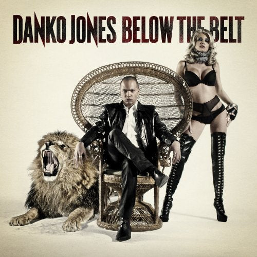 DANKO JONES - BELOW THE BELT