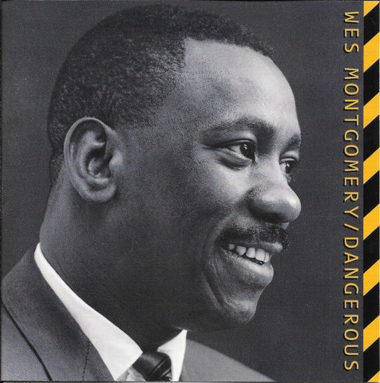 MONTGOMERY, WES  - DANGEROUS