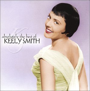 SMITH, KEELY - ABSOLUTELY THE BEST OF (RM)