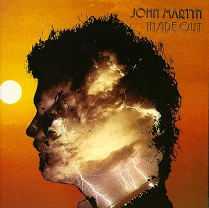 JOHN MARTYN - INSIDE OUT [REMASTERED]