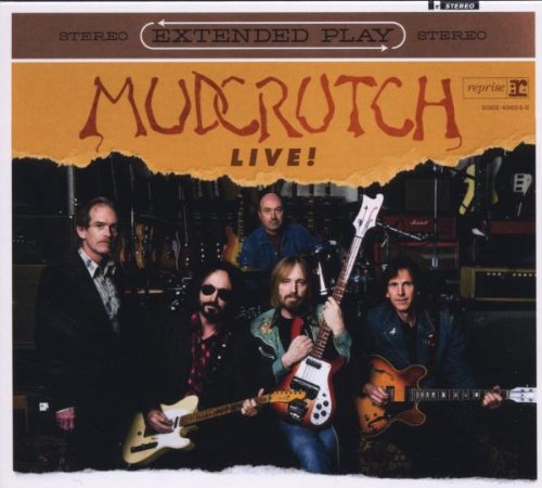 MUDCRUTCH (TOM PETTY)  - EXTENDED PLAY LIVE (EP)