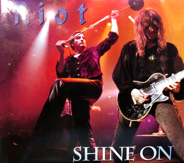 RIOT  - SHINE ON