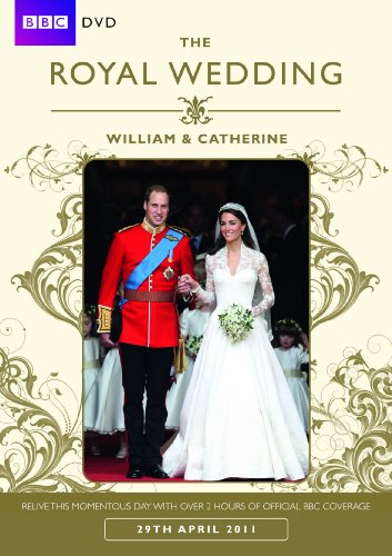 THE ROYAL WEDDING - WILLIAM & CATHERINE (BBC) [IMPORT ANGLAIS]