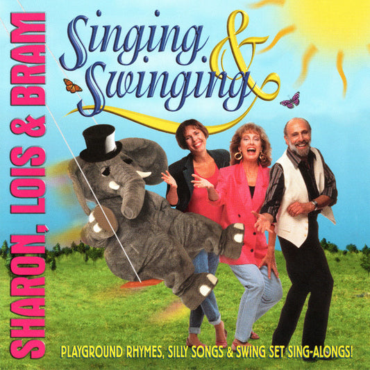SHARON, LOIS & BRAM  - SINGING & SWINGING