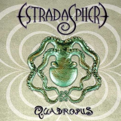 ESTRADASPHERE - QUADROPUS