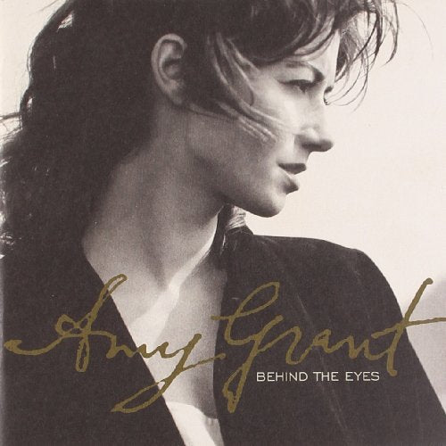 GRANT, AMY - BEHIND THE EYES