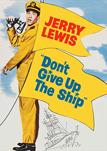 DON'T GIVE UP THE SHIP (1959)