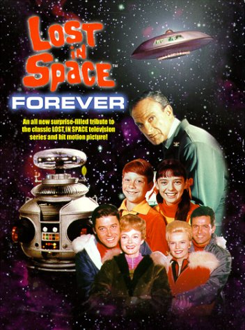 LOST IN SPACE FOREVER