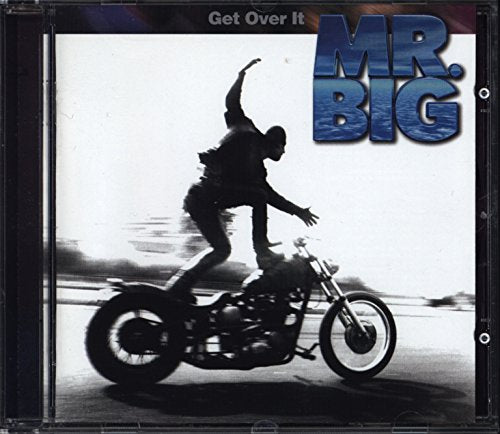 MR. BIG  - GET OVER IT