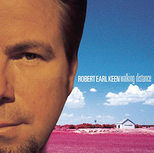 KEEN, ROBERT EARL - WALKING DISTANCE