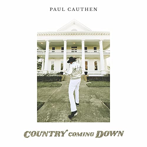 PAUL CAUTHEN - COUNTRY COMING DOWN (VINYL)