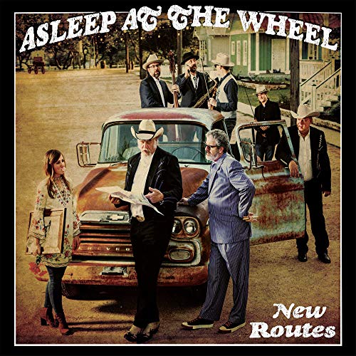 ASLEEP AT THE WHEEL - NEW ROUTES