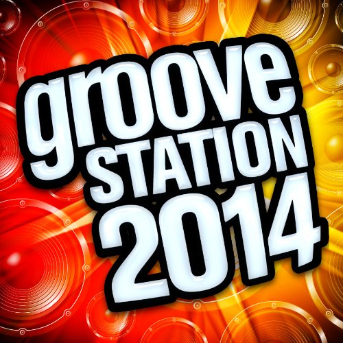 VARIOUS - GROOVE STATION 2014