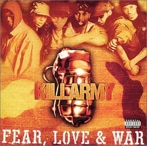 KILLARMY - FEAR LOVE AND WAR