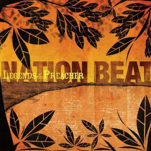 NATION BEAT  - LEGENDS OF THE PREACHER