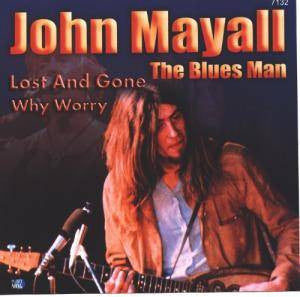 MAYALL, JOHN  - BLUES MAN