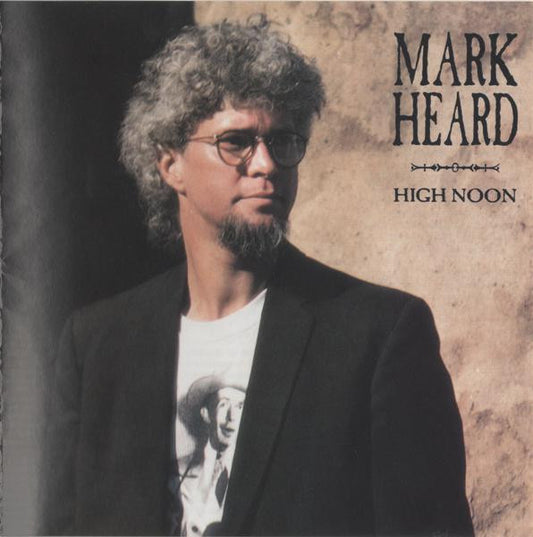 HEARD, MARK  - HIGH NOON