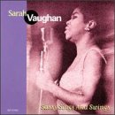 VAUGHAN, SARAH - SASSY SINGS & SWINGS