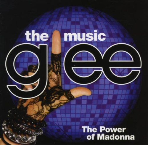 SNDTRK  - GLEE: MUSIC: POWER OF MADONNA