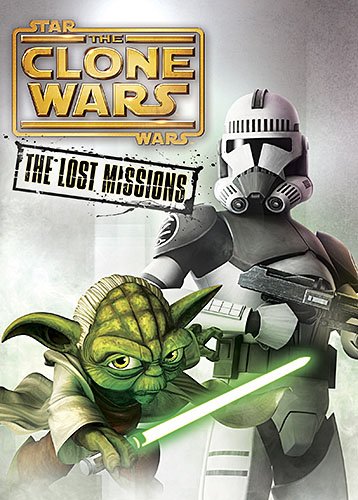 STAR WARS: THE CLONE WARS: THE LOST MISSIONS