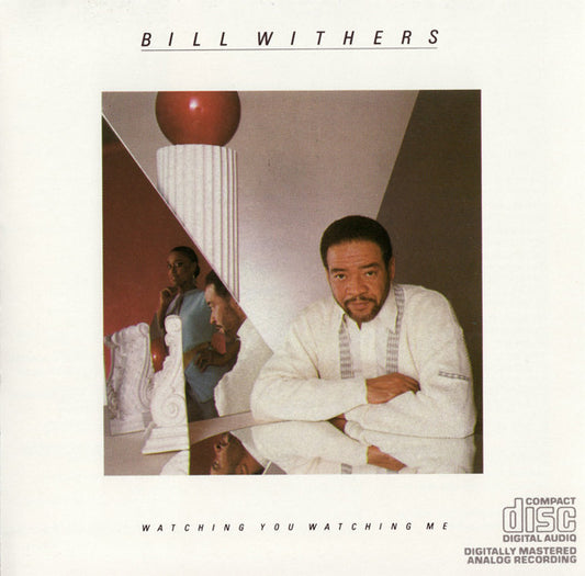WITHERS, BILL  - WATCHING YOU WATCHING ME