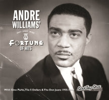 ANDRE WILLIAMS - A FORTUNE OF HITS [CD]