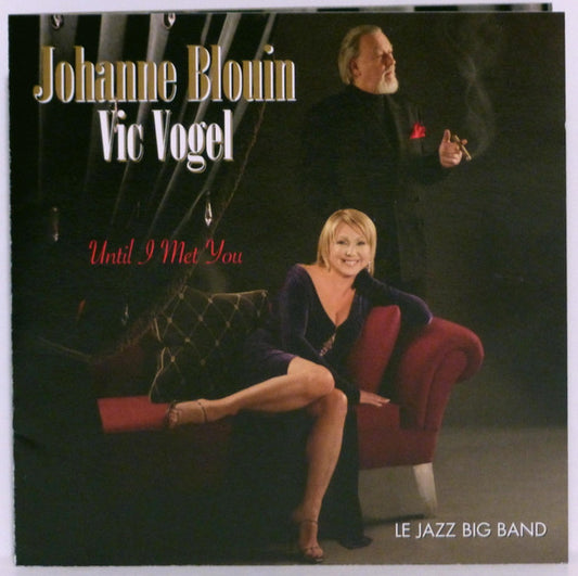 BLOUIN, JOHANNE  - UNTIL I MET YOU