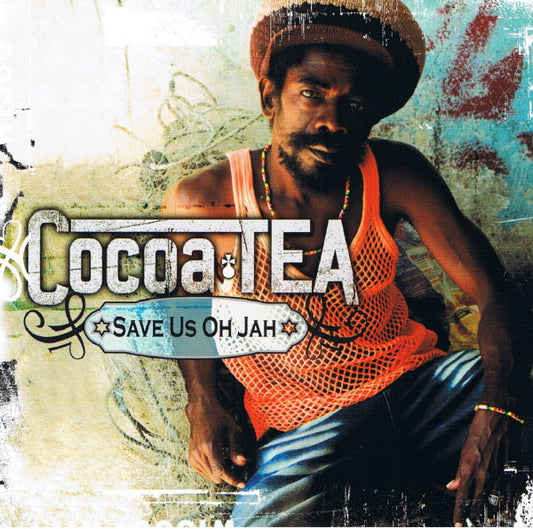 COCOA TEA  - SAVE US OH JAH