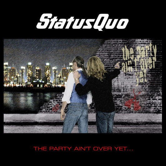 STATUS QUO  - PARTY AIN'T OVER YET...