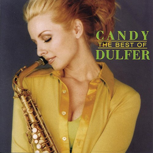 DULFER, CANDY - THE BEST OF CANDY DULFER