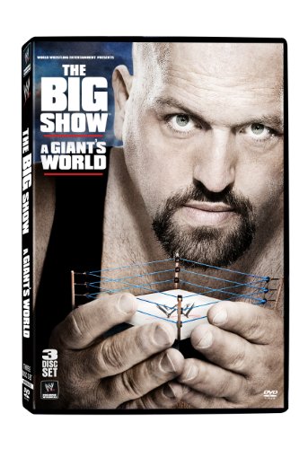 WWE 2011 - BIG SHOW - A GIANT'S WORLD