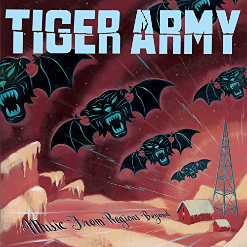 TIGER ARMY - MUSIC FROM THE REGIONS BEYOND