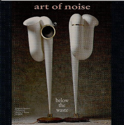 ART OF NOISE - BELOW THE WASTE