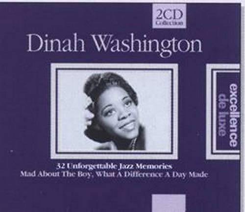 WASHINGTON, DINAH - 32 UNFORGETTABLE JAZZ MEMORIES