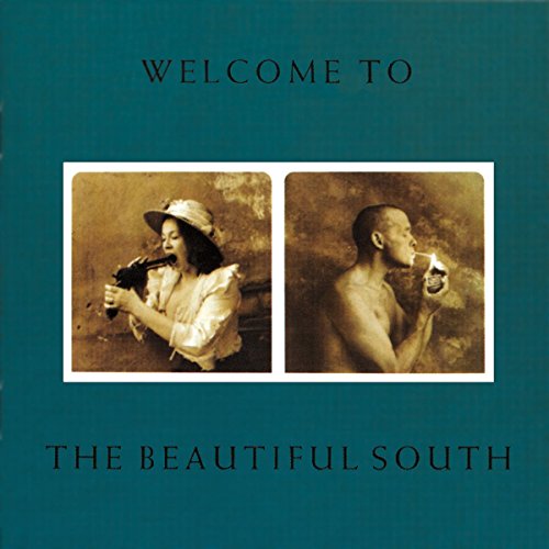 BEAUTIFUL SOUTH - WELCOME TO THE