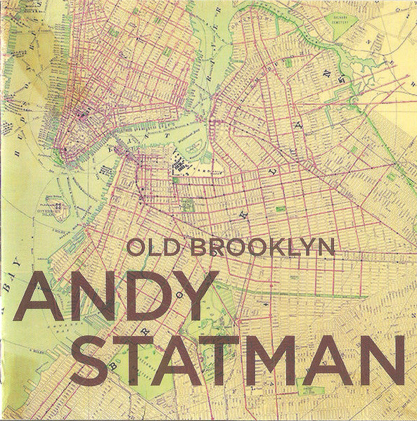 STATMAN, ANDY  - OLD BROOKLYN