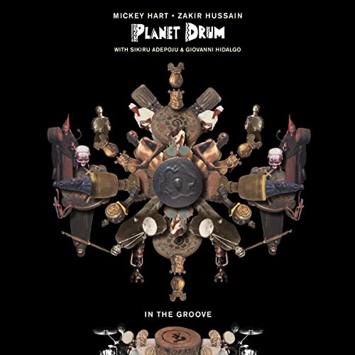 MICKEY HART, ZAKIR HUSSAIN AND PLANET DRUM - IN THE GROOVE (LP)