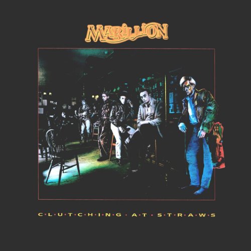 MARILLION - CLUTCHING AT STRAWS