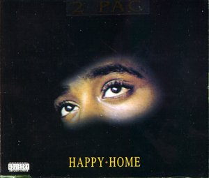 2 PAC  - HAPPY + HOME [SINGLE-CD]