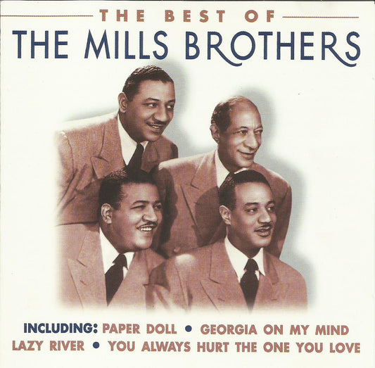 MILLS BROTHERS  - BEST OF