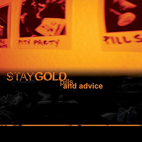 STAY GOLD - PILLS AND ADVICE