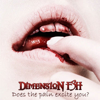 DIMENSION F3H  - DOES THE PAIN EXCITE YOU?