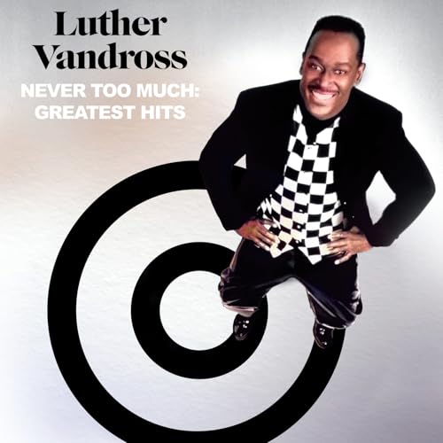 LUTHER VANDROSS - NEVER TOO MUCH: GREATEST HITS (CD)