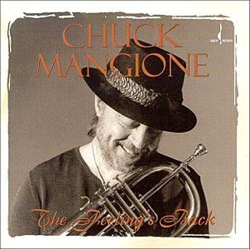 MANGIONE, CHUCK - FEELIN'S BACK