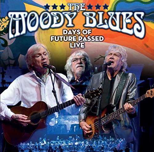 THE MOODY BLUES - DAYS OF FUTURE PASSED LIVE (2CD)